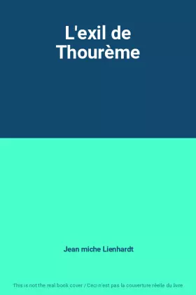 Couverture du produit · L'exil de Thourème