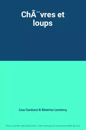 Couverture du produit · ChÃ¨vres et loups