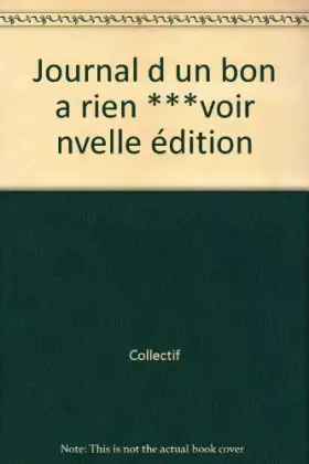 Couverture du produit · Journal d'un bon a rien