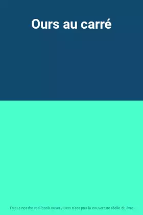 Couverture du produit · Ours au carré