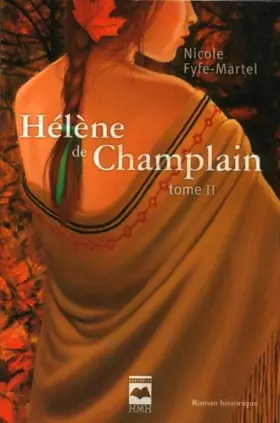 Couverture du produit · Hélène de Champlain T 02. L'érable rouge