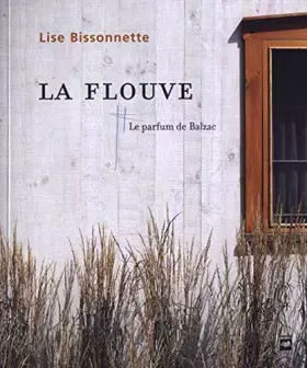 Couverture du produit · La Flouve Le parfum de Balzac