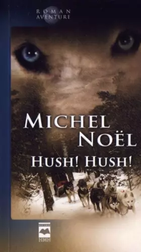 Couverture du produit · Hush ! Hush !