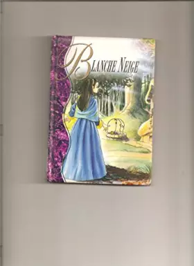 Couverture du produit · BLANCHE NEIGE