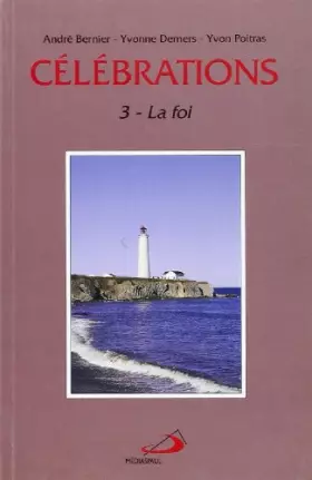 Couverture du produit · Celebrations 3. la foi