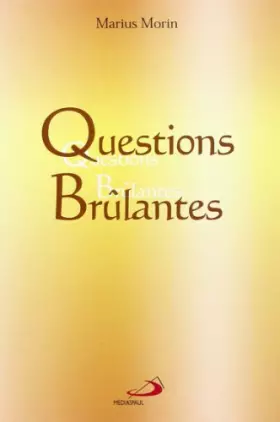Couverture du produit · Questions brulantes