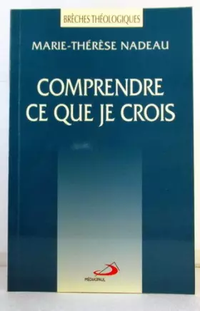Couverture du produit · Comprendre ce que je crois