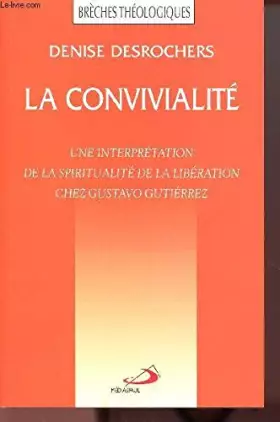 Couverture du produit · Convivialite (la)