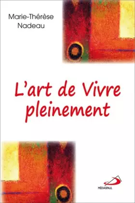Couverture du produit · ART DE VIVRE PLEINEMENT (L')