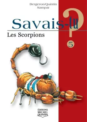 Couverture du produit · Savais-tu - numéro 05 Les scorpions