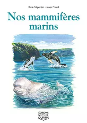 Couverture du produit · Nos Mammiferes Marins