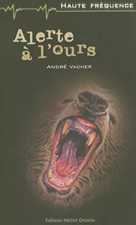 Couverture du produit · Alerte à l'ours