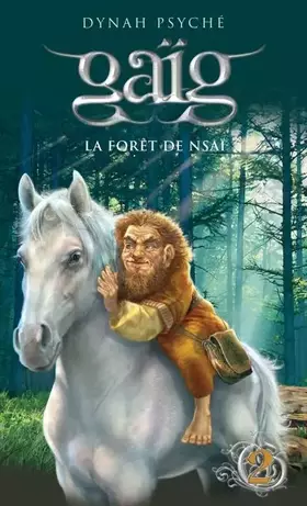 Couverture du produit · Gaïg - tome 2 La forêt de Nsai