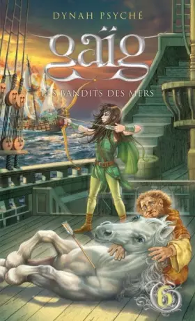Couverture du produit · Gaïg - tome 6 Les bandits des mers