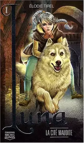 Couverture du produit · Luna, Tome 1 : La cité maudite