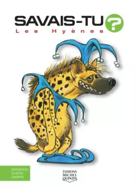Couverture du produit · Savais-tu - Les hyènes