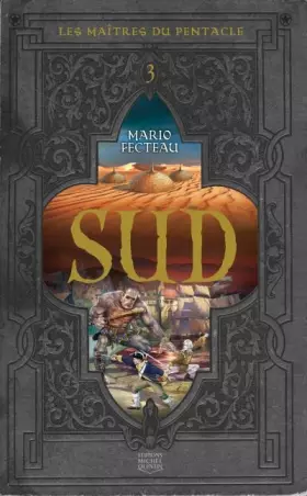 Couverture du produit · Les maîtres du Pentacle - tome 3 Sud (03)