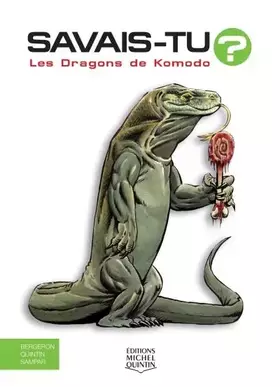 Couverture du produit · Savais-tu - Les dragons de Komodo