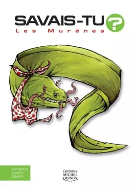 Couverture du produit · Savais-tu - Les murènes