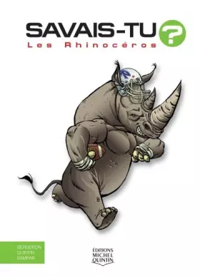 Couverture du produit · Savais-tu - Les rhinocéros