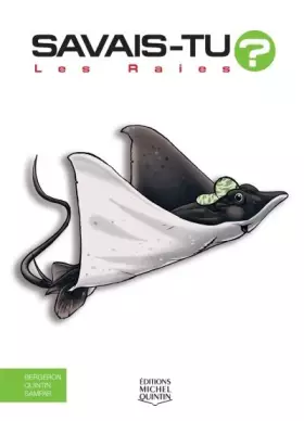 Couverture du produit · Savais-tu ? - Les raies