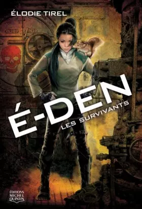 Couverture du produit · E-Den - tome 1 Les survivants (01)