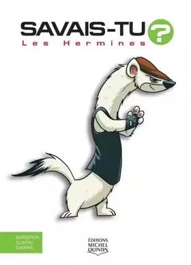 Couverture du produit · Savais-tu - numéro 22 Les hermines