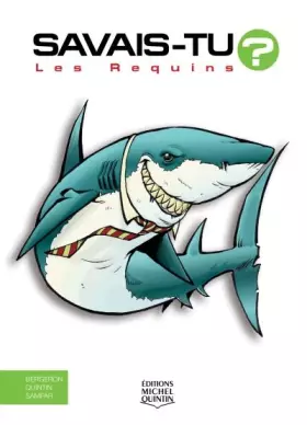 Couverture du produit · Savais-tu ? Les requins