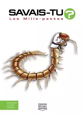Couverture du produit · Savais-tu ? Les mille-pattes