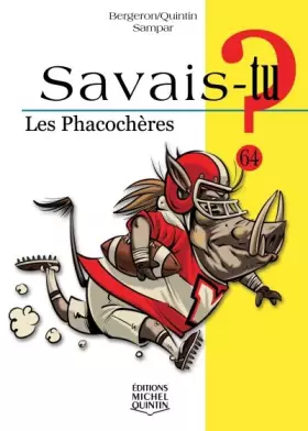 Couverture du produit · Savais-tu ? - Les phacochères