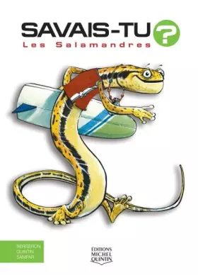 Couverture du produit · Savais-tu ? Les salamandres