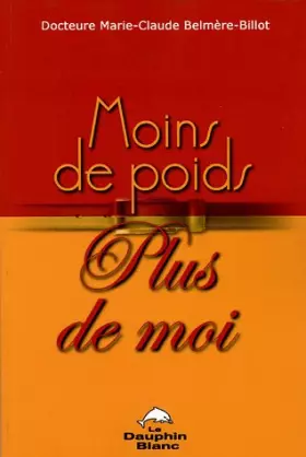Couverture du produit · Moins de poids... plus de moi