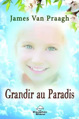 Couverture du produit · Grandir au Paradis