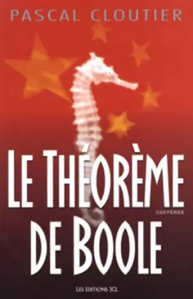 Couverture du produit · Le théorème de Boole