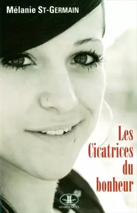 Couverture du produit · Les Cicatrices du bonheur: Témoignage