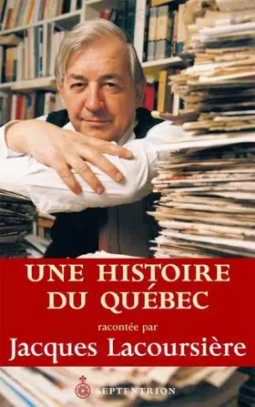 Couverture du produit · Une histoire du Québec