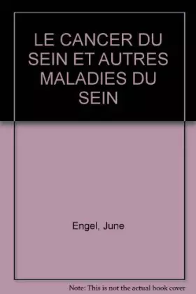 Couverture du produit · Le cancer du sein