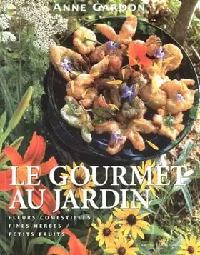 Couverture du produit · Gourmet au jardin (Le)
