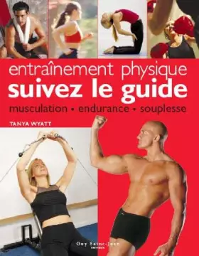 Couverture du produit · Entraînement physique : Suivez le guide