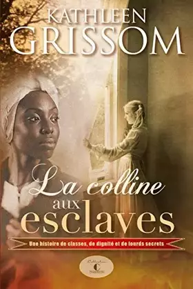 Couverture du produit · La Colline Aux Esclaves