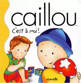 Couverture du produit · Caillou c'est à moi