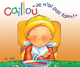 Couverture du produit · "Je n'ai pas faim !"
