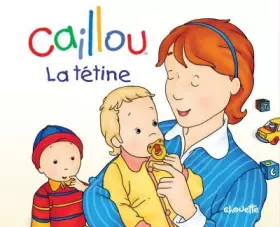 Couverture du produit · Caillou La tétine