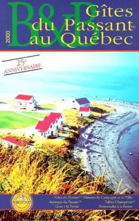 Couverture du produit · Gîtes du passant, Québec 2000