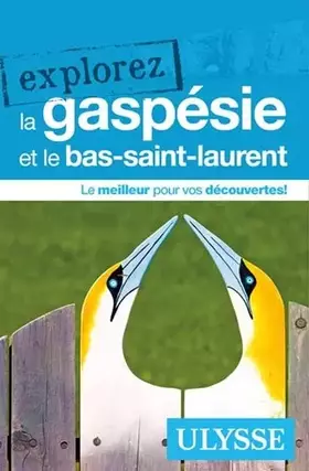 Couverture du produit · Explorez la Gaspésie et le Bas-Saint-Laurent