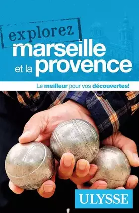 Couverture du produit · Explorez Marseille et la Provence