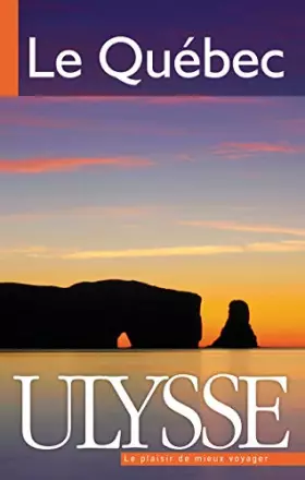 Couverture du produit · Guide Ulysse : Le Québec