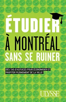 Couverture du produit · Etudier à Montréal sans se ruiner