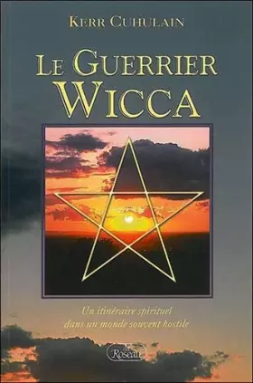 Couverture du produit · Le guerrier wicca