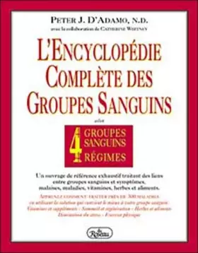 Couverture du produit · Encyclopédie des 4 groupes sanguins